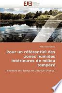 Pour Un Référentiel Des Zones Humides Intérieures de Milieu Tempér