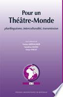 Pour un Théâtre-Monde