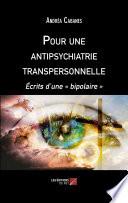 Pour une antipsychiatrie transpersonnelle