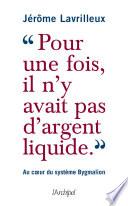 Pour une fois, il n'y avait pas d'argent liquide