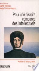 Pour une histoire comparée des intellectuels