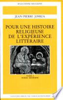Pour une histoire religieuse de l'expérience littéraire: Poésie moderne