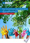Pour une inclusion dans l'éducation dès la petite enfance