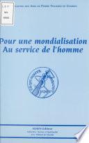 Pour une mondialisation au service de l'homme