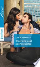 Pour une nuit entre tes bras