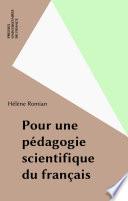 Pour une pédagogie scientifique du français