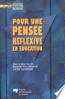 Pour une pensée réflexive en éducation