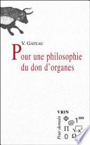 Pour une philosophie du don d'organes