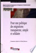 Pour une politique des migrations transparente, simple et solidaire