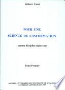 Pour une science de l'information, comme discipline rigoureuse