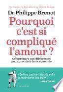 Pourquoi c'est si compliqué l'amour ?