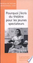 Pourquoi j'écris du théâtre pour les jeunes spectateurs