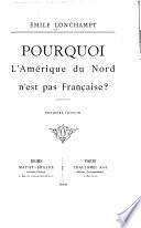 Pourquoi l'Amérique du Nord n'est pas française?
