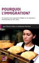 Pourquoi l'immigration?