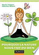 Pourquoi la nature nous fait du bien