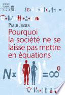 Pourquoi la société ne se laisse pas mettre en équations