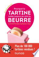Pourquoi la tartine tombe toujours du côté du beurre