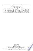 Pourquoi le carmel d'Auschwitz?
