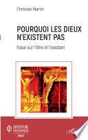 Pourquoi les dieux n'existent pas