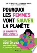 Pourquoi les femmes vont sauver la planète