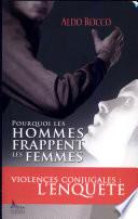 Pourquoi les hommes frappents les femmes