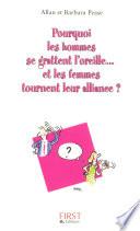 Pourquoi les hommes se grattent l'oreille et les femmes tournent leur alliance ?