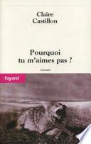 Pourquoi tu m'aimes pas ?