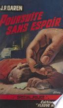 Poursuite sans espoir