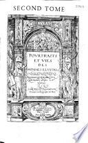 Pourtraits et vies des hommes illustres Grecs, Latins et Payens...