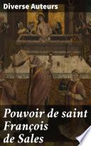 Pouvoir de saint François de Sales