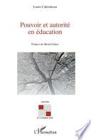 Pouvoir et autorité en éducation