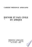 Pouvoir et paix civile en Afrique