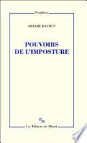 Pouvoirs de l'imposture