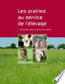 Prairies au service de l'élevage (Les)