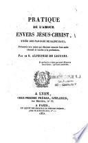 Pratique de l'amour envers Jésus-Christ tirée des paroles de Saint-Paul