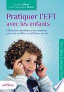 Pratiquer l'EFT avec les enfants