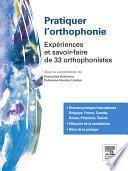 Pratiquer l'orthophonie