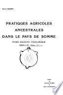 Pratiques agricoles ancestrales dans le pays de Somme