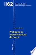 Pratiques et représentations de l'écrit