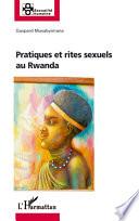 Pratiques et rites sexuels au Rwanda