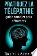 Pratiquez la Télépathie