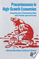 Precariousness in High-Growth Economies