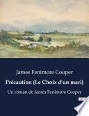 Précaution (Le Choix d'un mari)