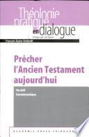 Prêcher l'Ancien Testament aujourd'hui