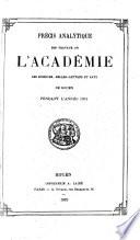 Précis analytique des travaux de l'Académie des sciences, belles-lettres et arts de Rouen