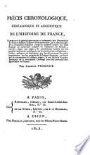 Précis chronologique, généalogique et anecdotique de l'histoire de France