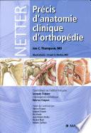 Précis d'anatomie clinique d'orthopédie