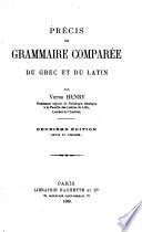 Précis de grammaire comparée du grec et du latin
