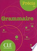 Précis de grammaire. Per la Scuola media