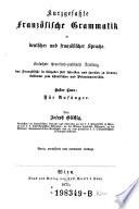 Precis de la grammaire francaise, a l'usage des Allemands
